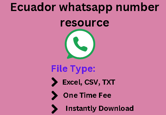 Ecuador whatsapp number resource