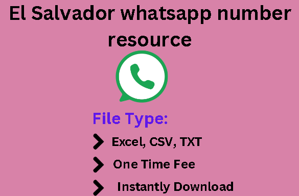 El Salvador whatsapp number resource